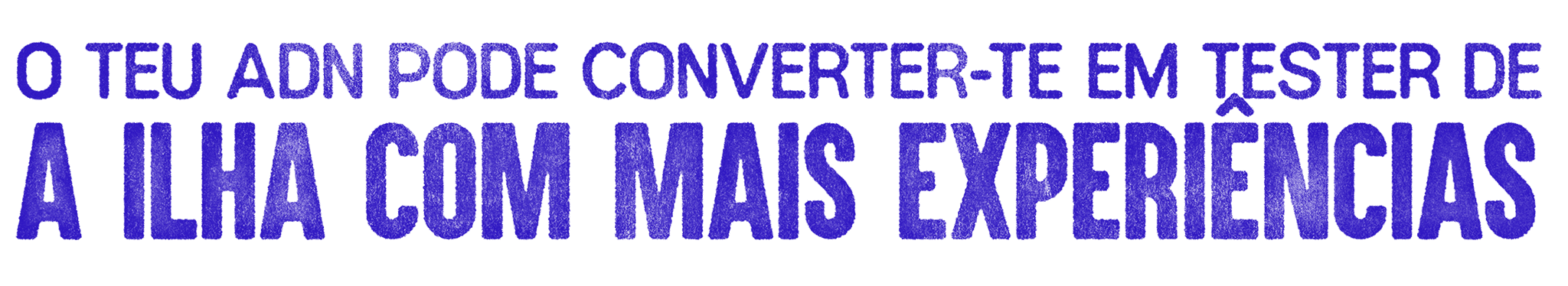 O teu adn pode converter-te em tester